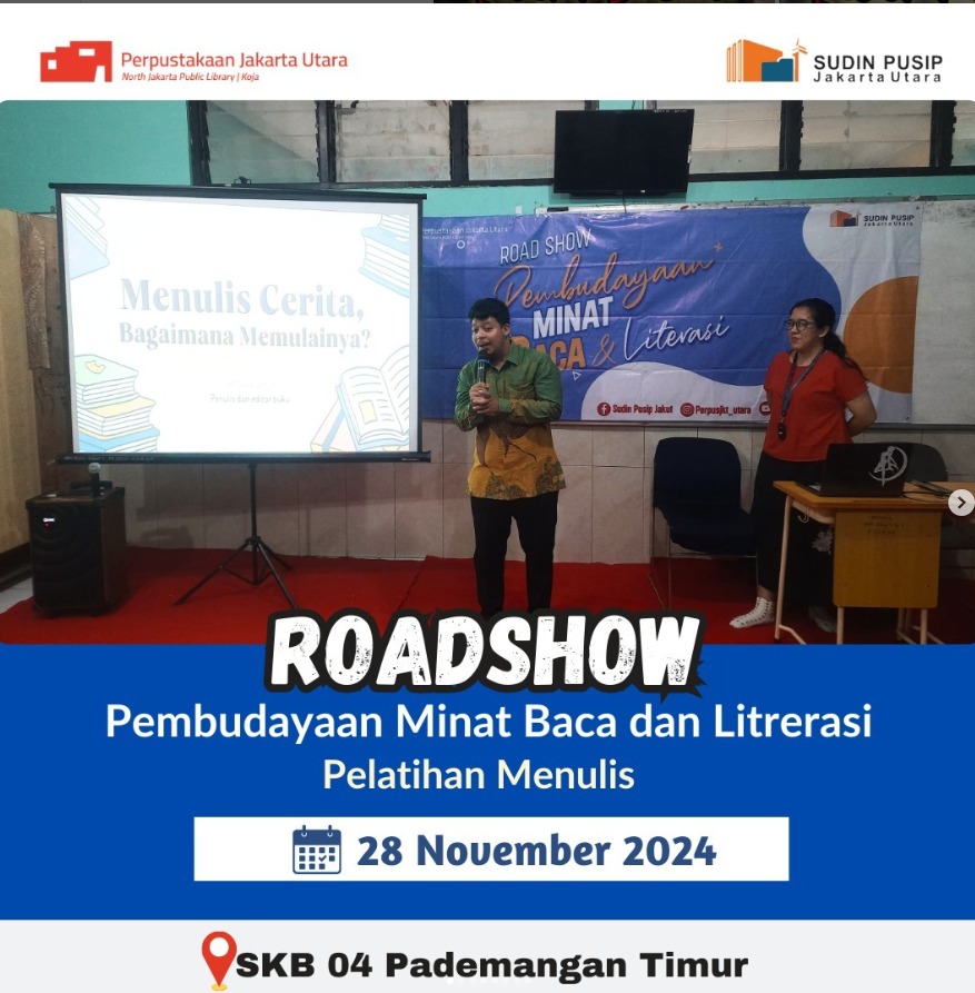 Roadshow Workshop Membaca Bersama Suku Dinas Perpustakaan Dan Kearsipan Kota Administrasi Jakarta Utara